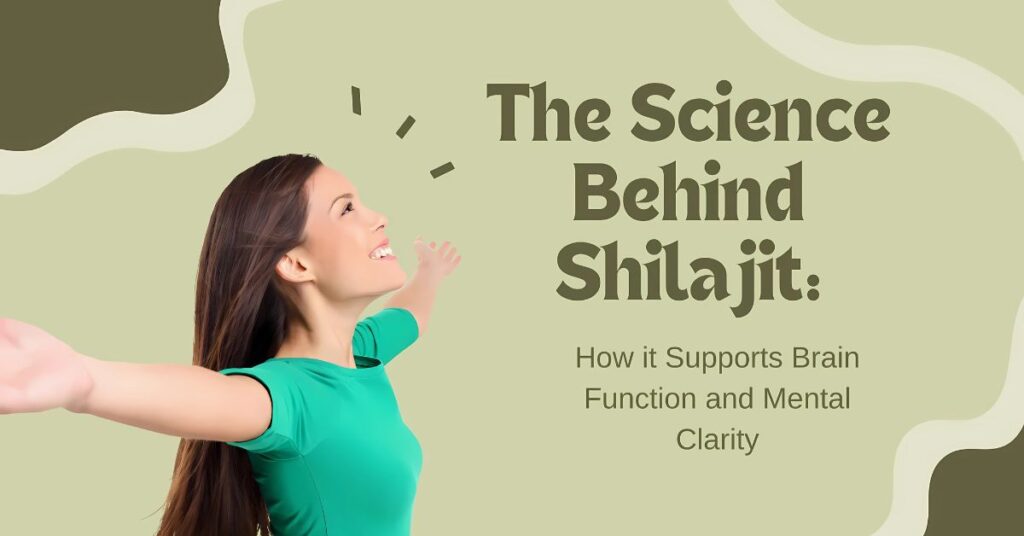 The Science Behind Shilajit